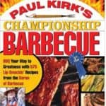 Paul Kirk’s Championship Barbecue: An Essential Brisket Education