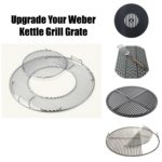 Weber Kettle Grill Grate Upgrades