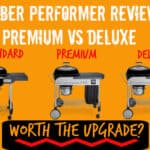 Weber Performer Review