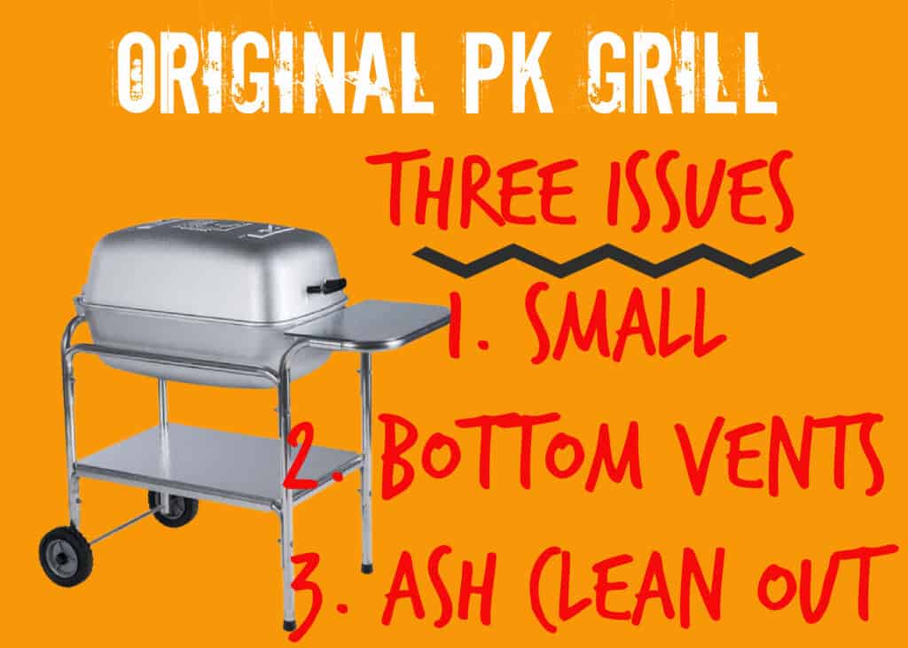 Issues with Original PK Grill