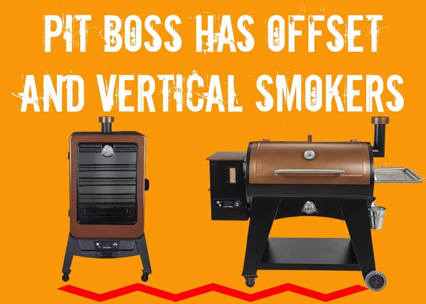 Offset and Vertical Smokers from Pit Boss